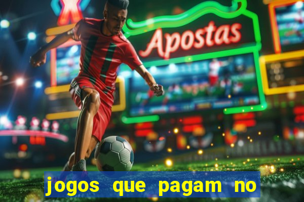 jogos que pagam no cadastro 2024